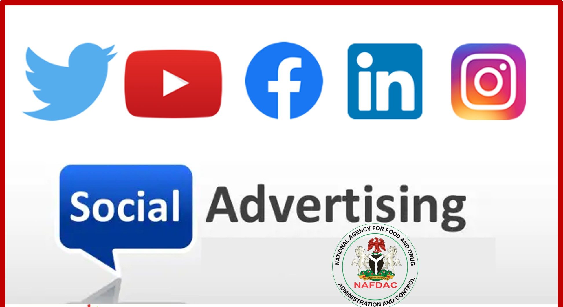Do I Need A NAFDAC Approval for my Social Media Advertisements?