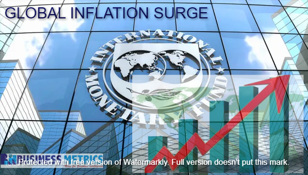 IMF: Higher Interest Rates Imminent as Food, Energy Worsen Global Inflation