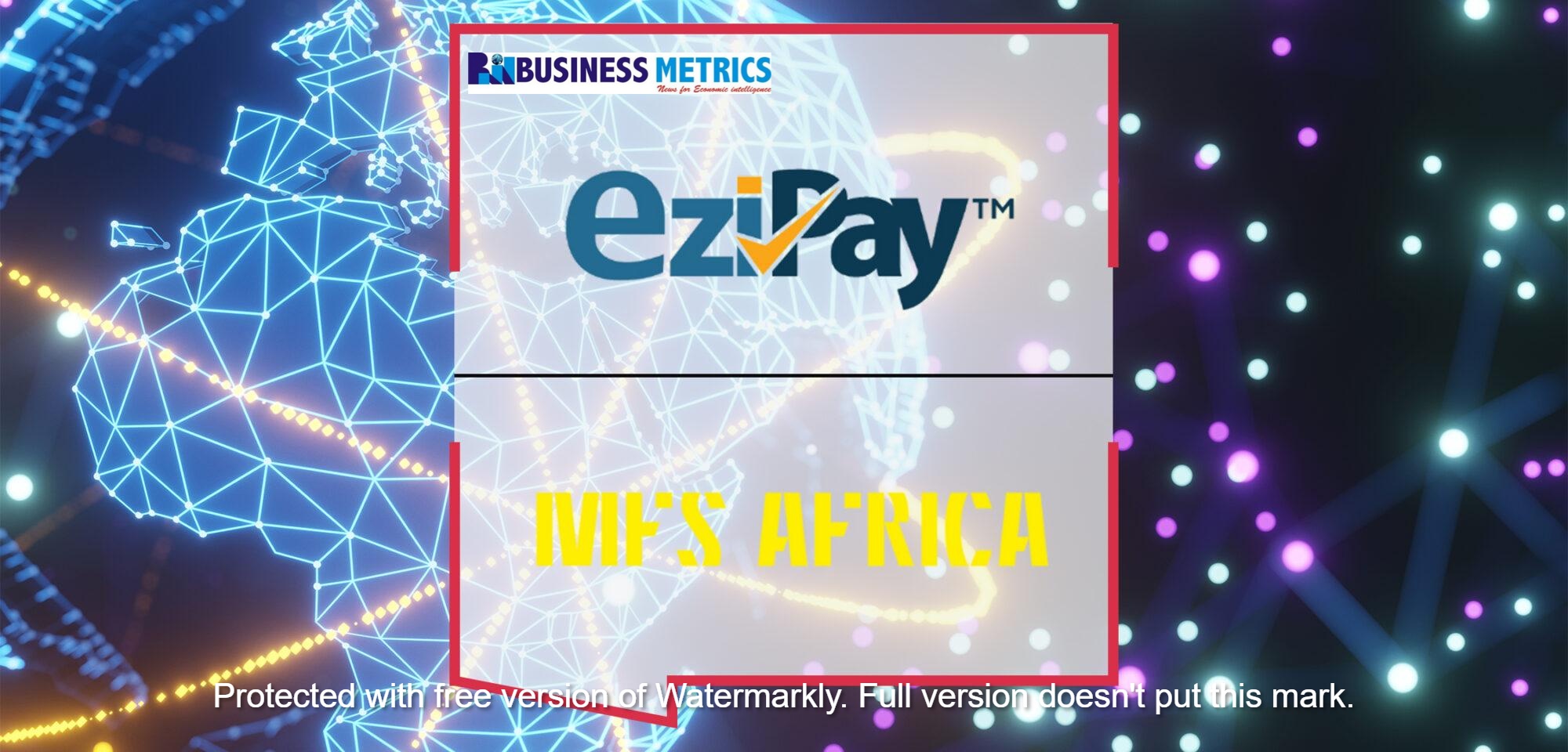 EziPay Partners with MFS Africa to Enable Remittances Across Africa
